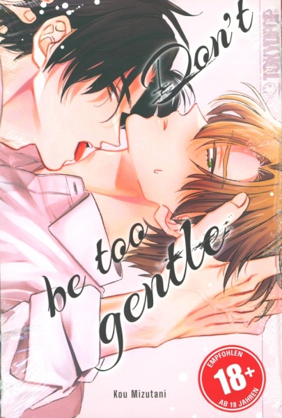 Don't be too gentle