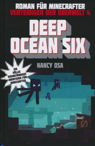Minecraft: Verteidiger der Oberwelt 4 - Deep Ocean Six