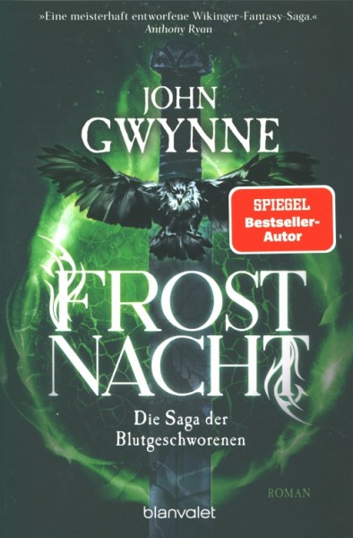 Gwynne, J.: Saga der Blutgeschworenen 2 - Frostnacht