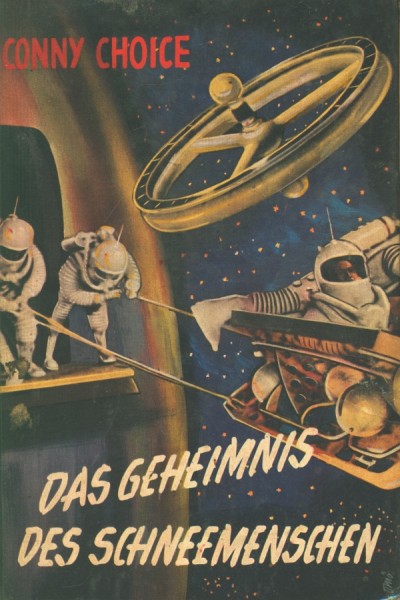 Choise, Conny Leihbuch Geheimnis der Schneemenschen (Andra)