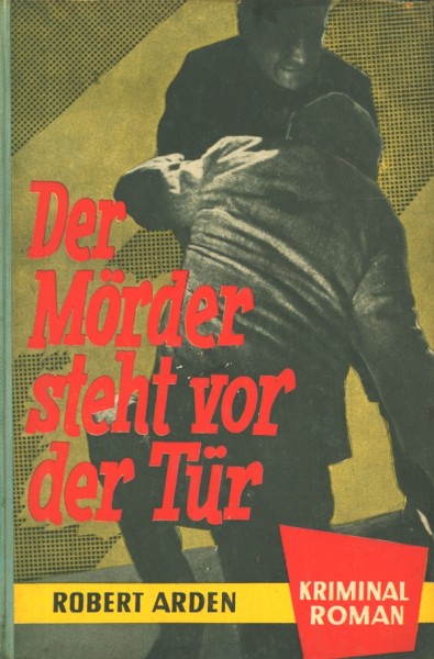 Arden, Robert Leihbuch Mörder steht vor der Tür (Bach)
