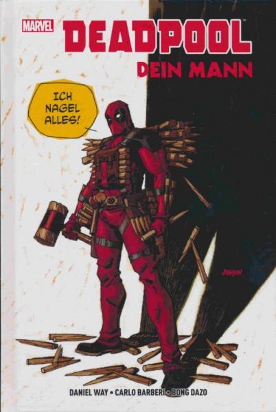 Deadpool: Dein Mann (Panini, B.) Hardcover