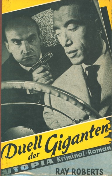 Utopia Kriminal-Roman LB Duell der Giganten (Heros) Leihbuch