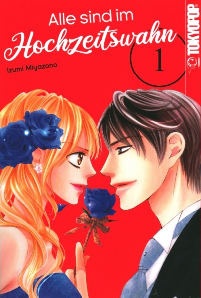 Alle sind im Hochzeitswahn (Tokyopop, Tb.) Nr. 1-3