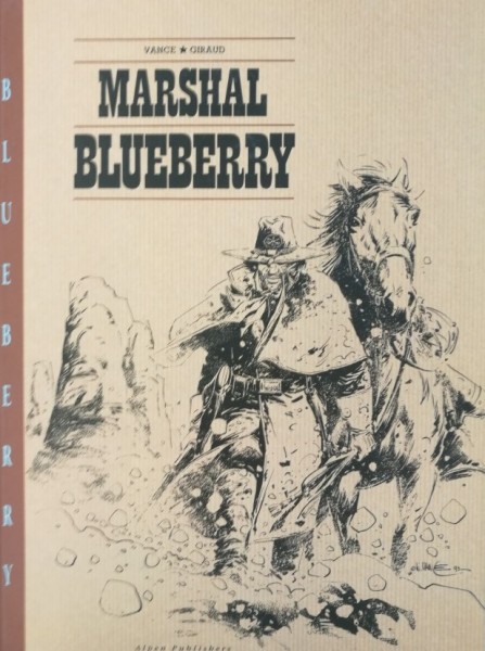 Marshal Blueberry (Ehapa, BÜ.) Luxusausgabe Nr. 1