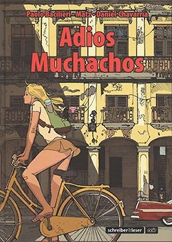 Adios Muchachos (Schreiber & Leser, B.)