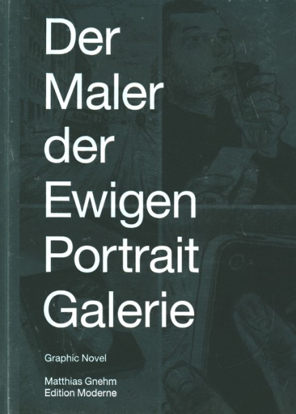 Maler der Ewigen Portrait Galerie (Edition Moderne, Br.) Sonderangebot