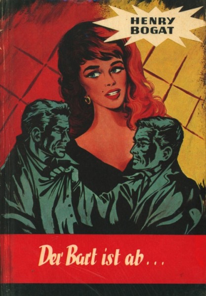 Bogat, Henry Leihbuch Bart ist ab (Bewin)