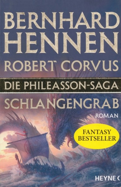 Hennen, B. / Corvus, R.: Phileasson-Saga 05 - Schlangengrab