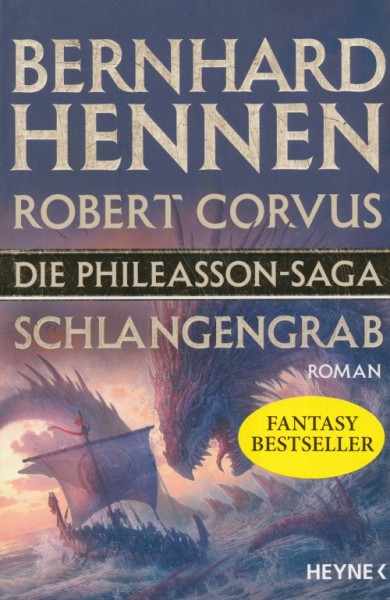 Hennen, B. / Corvus, R.: Phileasson-Saga 05 - Schlangengrab