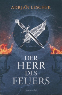 Leschek, A.: Der Herr des Feuers