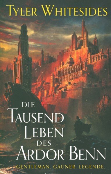 Whitesides, T.: Band 01 Die tausend Leben des Ardor Benn