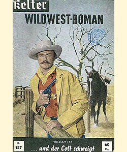 William Tex / Kelter-Abenteuer (Kelter) Seltene Nummern