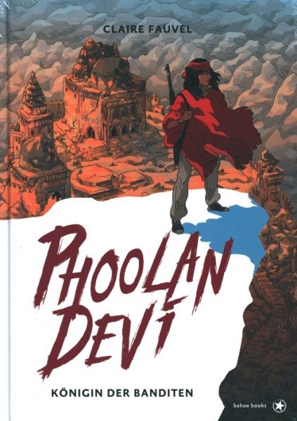 Phoolan Devi - Königin der Banditen