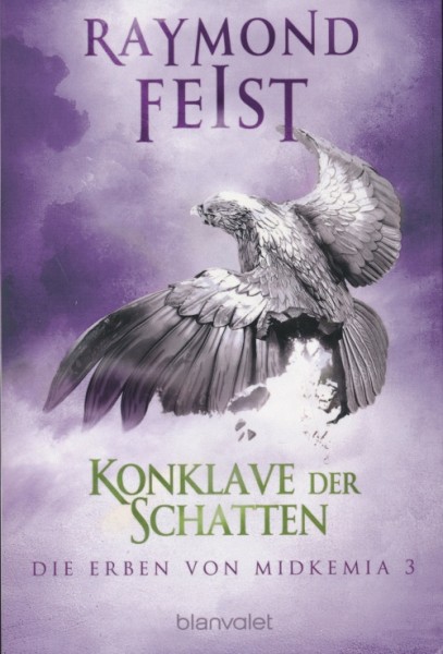 Feist, R.: Die Erben von Midkemia 3