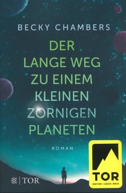 Chambers, B.: Der lange Weg zu einem kleinen zornigen Planeten