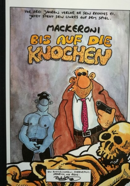 Kondom des Grauens/Bis auf die Knochen (Edition Kunst der Comics, B.) Luxusausgabe