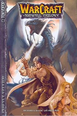 Warcraft: Sunwell Trilogy (Tokyopop, B.) Perfect Edition