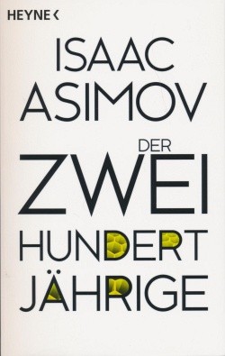 Asimov, I.: Der Zweihundertjährige