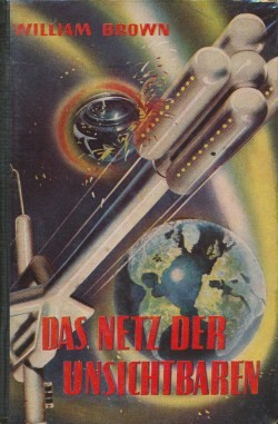 Brown, W. Leihbuch Netz der Unsichtbaren (Bewin)