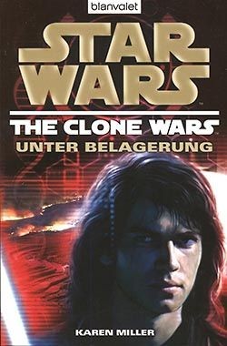 Star Wars: Clone Wars 5 - Unter Belagernung