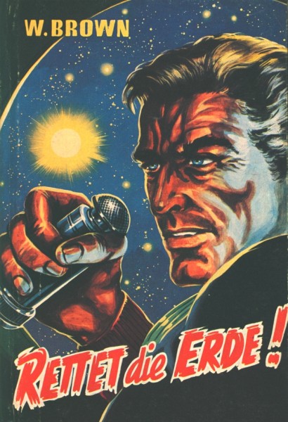 Brown, W. Leihbuch Rettet die Erde (Bewin)