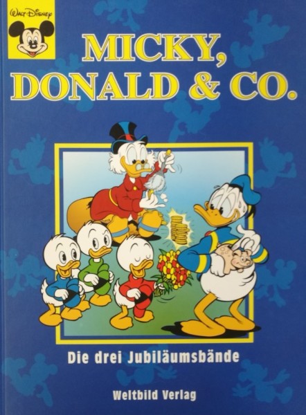 Micky, Donald & Co (Weltbild, B.) Die drei Jubiläumsbände