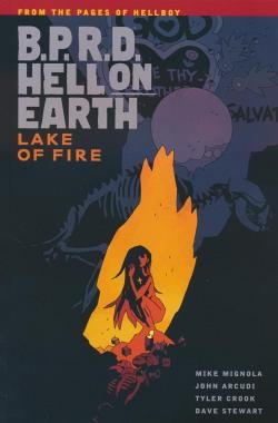 B.P.R.D. Hell on Earth - Vol.8 Lake of Fire SC