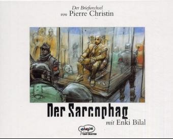 Sarcophag (Ehapa,BQ.) Der Briefwechsel (Pierre Christin/Enki Bilal)