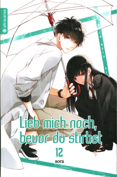 Lieb mich noch, bevor du stirbst 12