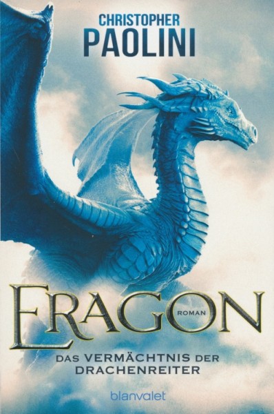 Paolini, C.: Eragon 1 - Das Vermächtnis der Drachenreiter