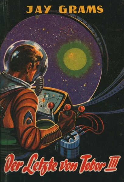 Grams, Jay Leihbuch Letzte von Tobor III (Bewin)