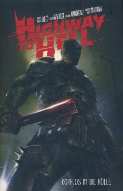 Highway to Hell (Panini, Br.) Sammlerecke-Edition Mit Signatur und Zertifikat