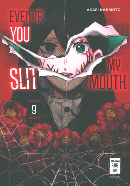 Even if you slit my Mouth 09