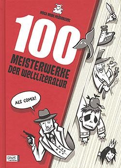 100 Meisterwerke der Weltliteratur (Ehapa, B.)