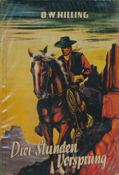 Hilling, O.W. Leihbuch Drei Stunden Vorsprung (Bewin)