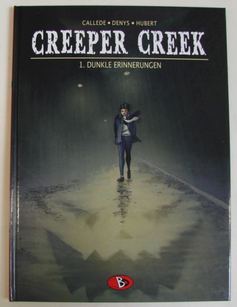 Creeper Creek (Bunte Dimensionen, B.) Nr. 1-3 kpl. (Z1)