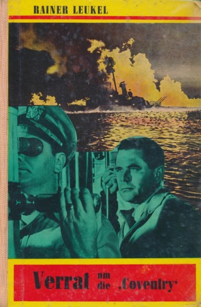 Leukel, Rainer Leihbuch Verrat um die Coventry (Ernst u. Evertz)