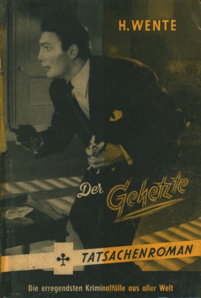 Wente, H. Leihbuch Gehetzte (Pfriem)