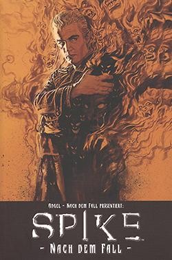Angel präsentiert (Panini, Br.) Spike: Nach dem Fall