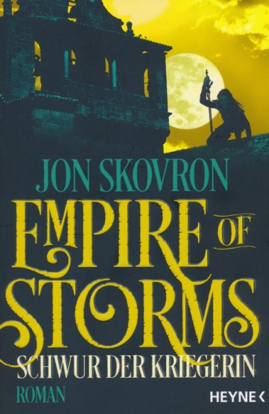 Skovron, J.: Empire of Storms 3 - Schwur der Kriegerin