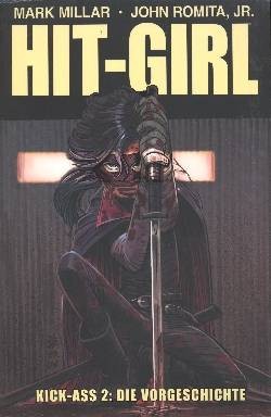 Kick Ass: Hit-Girl (Panini, Br.) (Softcover)