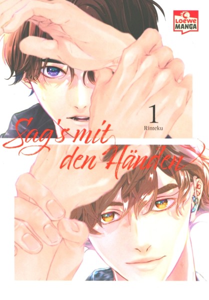 Sag's mit den Händen (Loewe Manga, Tb.) Nr. 1-2
