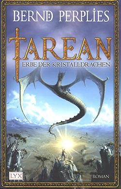 Perplies, B.: Tarean - Erbe der Kristalldrachen