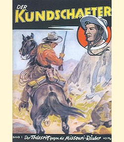 Kundschafter (Romanheftreprints, Nachkrieg) Nr. 1-10