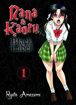 Nana & Kaoru: Black Label (Planet Manga, Tb.) Nr. 1,2
