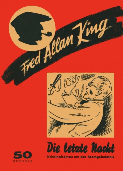 Fred Allan King (Dreyer) Nr. 1-6