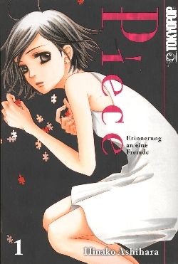 Piece - Erinnerung an eine Fremde (Tokyopop, Tb.) Nr. 1-5 zus. (Z1)