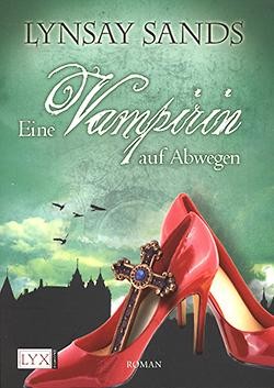 Sands, L.: Eine Vampirin auf Abwegen