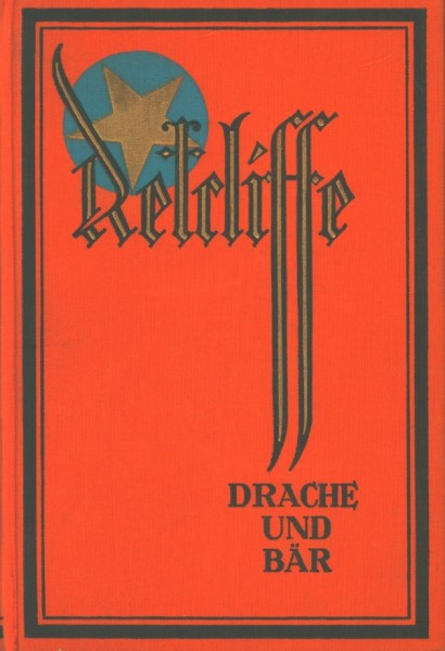 Retcliffe, Sir John Leihbuch VK Drache und Bär (Retcliffe) Vorkrieg